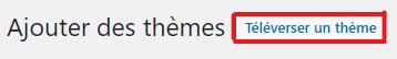 Téléverser un thème WordPress