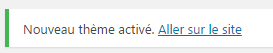 Nouveau thème WordPress est activé avec succès