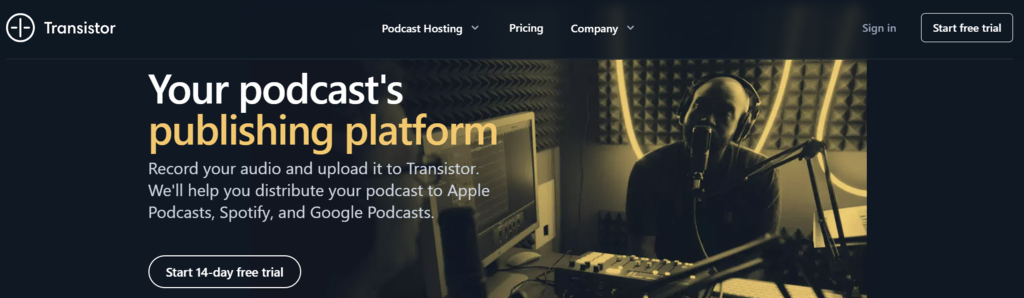 La page d'accueil de Transistor, un hébergeur de podcasts qui permet de gérer plusieurs émissions dans un seul compte.