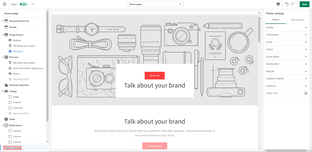 Personnalisez la mise en page et le thème de votre site grâce aux outils d'édition de Shopify.